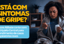 Gripário Central entra em funcionamento para atender casos leves de gripe
