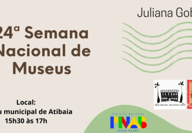 Memória, patrimônio e resistência em debate no Museu Municipal de Atibaia
