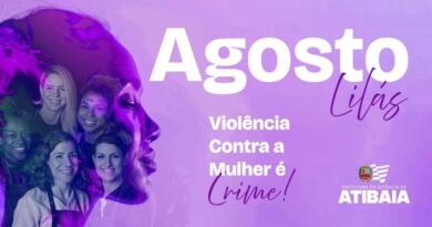 Agosto Lilás reforça rede de proteção e canais de denúncia contra a violência à mulher em Atibaia