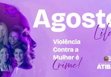 Agosto Lilás reforça rede de proteção e canais de denúncia contra a violência à mulher em Atibaia