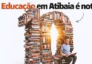 Prefeitura de Atibaia lança campanha institucional “Educação em Atibaia é nota 10”